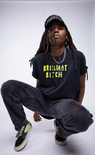 Load image into Gallery viewer, &quot;BRILLIANT BITCH&quot; Black Tee
