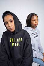 Load image into Gallery viewer, &quot;BRILLIANT BITCH&quot; Hoodie
